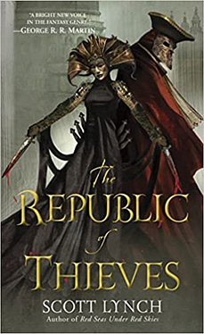 Republic of Thieves by Scott Lynch