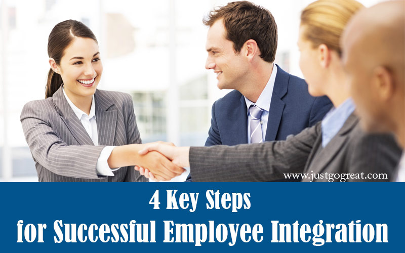 4 Key Steps for Successful Employee Integration